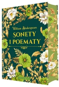 Sonety i poematy. Edycja kolekcjonerska (barwione brzegi)