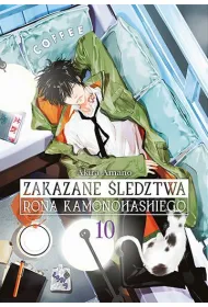 Zakazane �ledztwa Rona Kamonohashiego. Tom 10