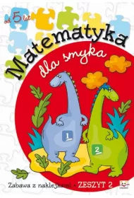 Matematyka dla smyka cz. 2