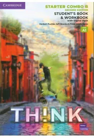 Think Starter Student`s Book and Workbook with Digital Pack Combo B British English