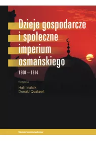 Dzieje gospodarcze i spo�eczne Imperium Osma�skiego