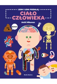 Leon i Lena poznaj� cia�o cz�owieka