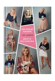 Jak wyda� ksi��k� i �y� z pisania