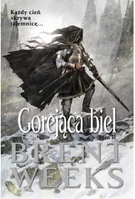 eBook Gorej�ca biel. Powiernik �wiat�a. Tom 5. Cz�� 2 mobi epub