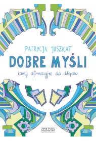Dobre my�li. Karty afirmacyjne dla ch�opc�w