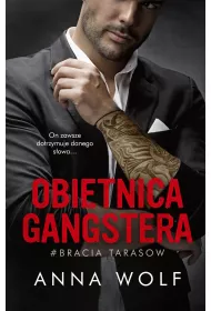 Obietnica gangstera. Bracia Tarasow. Tom 1