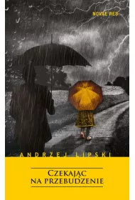 Czekaj�c na przebudzenie