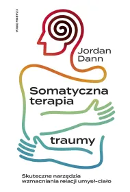 Somatyczna terapia traumy