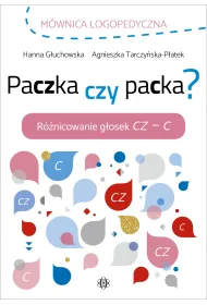 Paczka czy packa? R�nicowanie g�osek CZ &ndash; C