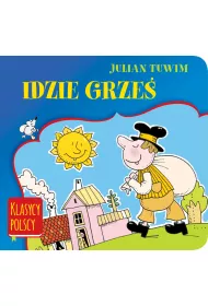 Idzie Grze�. Klasycy polscy