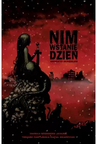 Nim wstanie dzie. Tom 1
