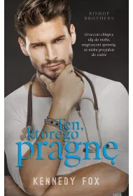 Ten, kt�rego pragn�. Bishop Brothers. Tom 2