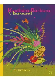 Kapibara Barbara i karnawa�