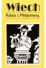Ksiuty z melpomen�