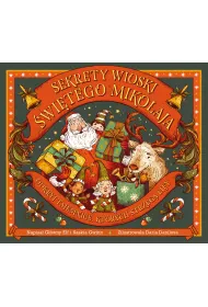 Sekrety wioski �wi�tego Miko�aja. Odkryj tajemnice, kt�rych strzeg� elfy