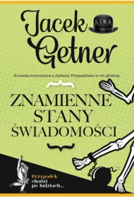 Znamienne stany �wiadomo�ci. Detektyw Jacek Przypadek. Tom 2