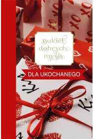 Bukiet dobrych my�li - dla ukochanego