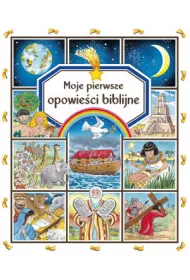 Moje pierwsze opowie�ci biblijne