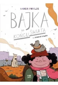 Krtkie gatki Opowie gobia. Bajka na kocu wiata. Tom 4