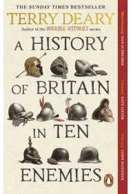 A History of Britain in Ten Enemies wer. angielska