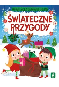 �wi�teczne przygody. Opowie�ci z bajkowej doliny