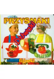 Figurki. Przysmaki dziwaki