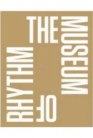 The Museum of Rhythm
