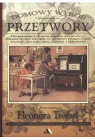 Domowy wyr�b. Spi�arniane przetwory