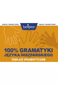 HELPER 100% GRAMATYKI J.HISZPANSKI TABLICE GRAMATYCZNE-KRAM