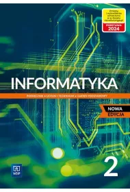 Informatyka 2. Podrcznik do liceum i technikum. Zakres podstawowy. Nowa edycja