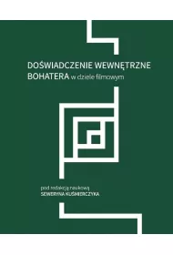 Do�wiadczenie wewn�trzne bohatera w dziele filmowym