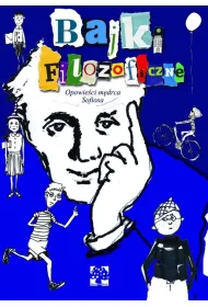 Bajki filozoficzne. Opowie�ci m�drca Sofiosa