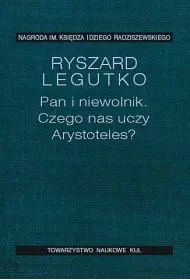 Pan i niewolnik Czego uczy nas Arystoteles