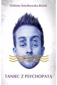 Taniec z psychopat