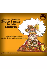 Audiobook Zoto i uszy krla Midasa. Mity greckie dla dzieci. Cz 2 mp3