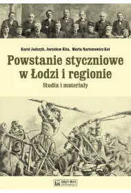 Powstanie styczniowe w odzi i regionie