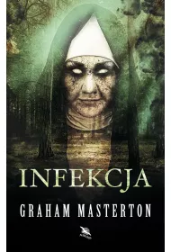 Infekcja. Manitou. Tom 5