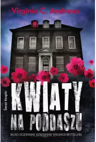 eBook Kwiaty na poddaszu. Saga rodziny Dollangangerw. Tom 1 mobi epub