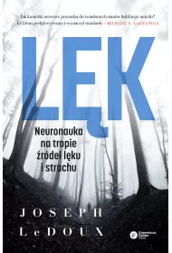 Lk. Neuronauka na tropie rde lku i strachu