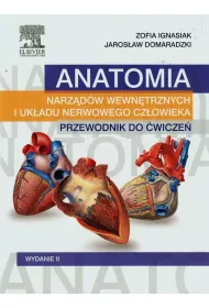 Anatomia narz�d�w wewn�trznych i uk�adu nerwowego cz�owieka. Przewodnik do �wicze�