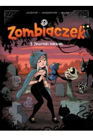 Zombiaczek. Zwierzaki zombiaki. Tom 3
