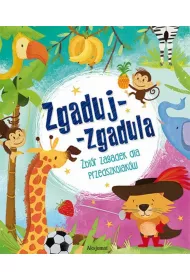 Zgaduj-zgadula. Zbi�r zagadek dla przedszkolak�w -TW