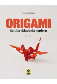 Origami. Sztuka sk�adania papieru
