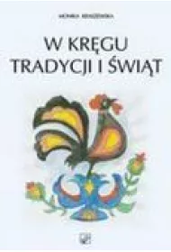 W kr�gu tradycji i �wi�t