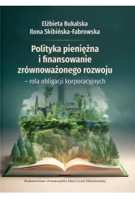 Polityka pieni�na i finansowanie zr�wnowa�onego..