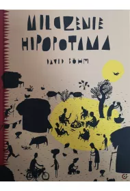 Milczenie hipopotama Opowieci i bajki afrykaskie