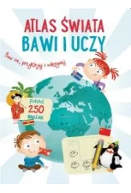 Bawi i uczy Atlas �wiata