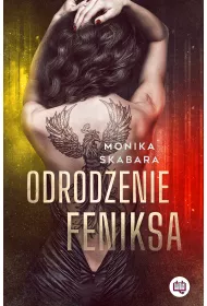 eBook Odrodzenie feniksa. Dziewczyna Feniksa. Tom 2 mobi epub