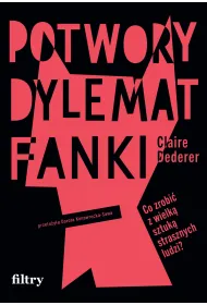 Potwory. Dylemat fanki