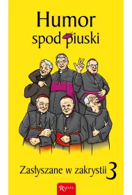 Humor spod piuski zas�yszane w zakrystii 3